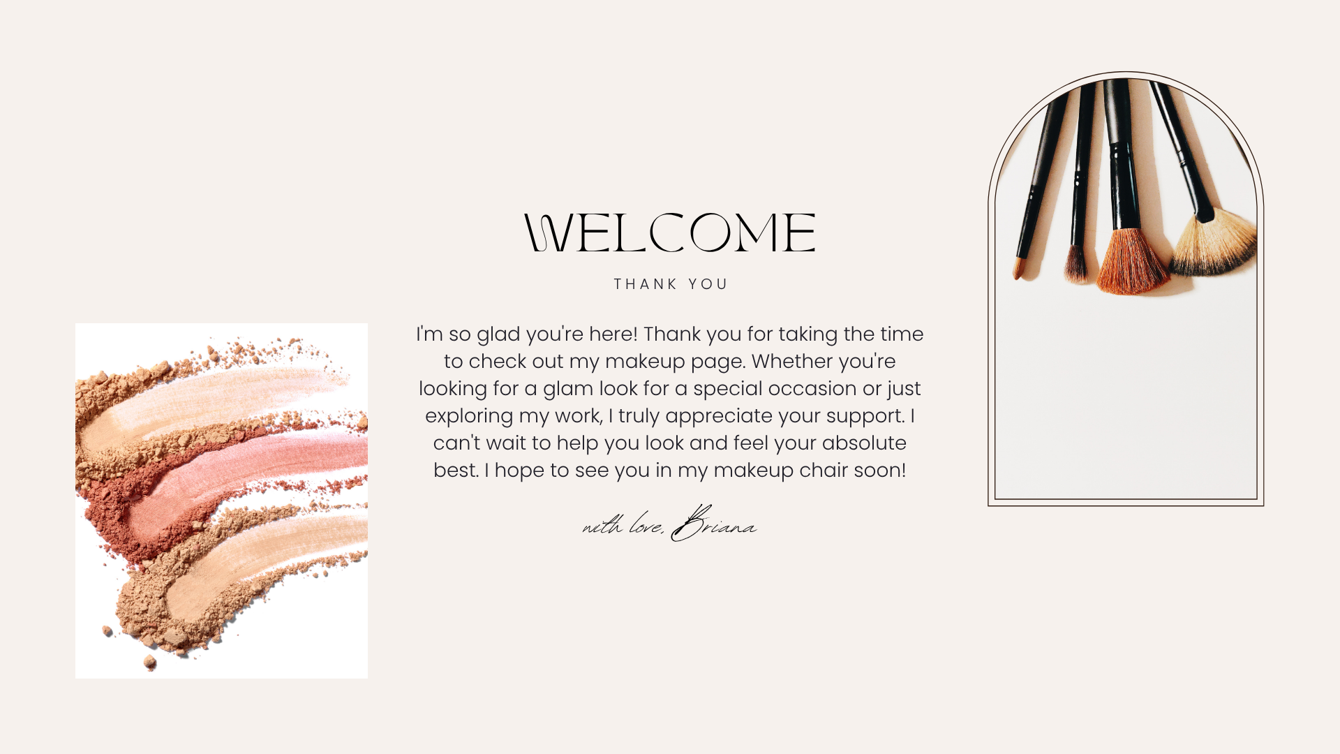 Webpage with makeup brushes in a transparent case on the top right, a swatch of makeup powders on the bottom left, and a welcome message in the center.