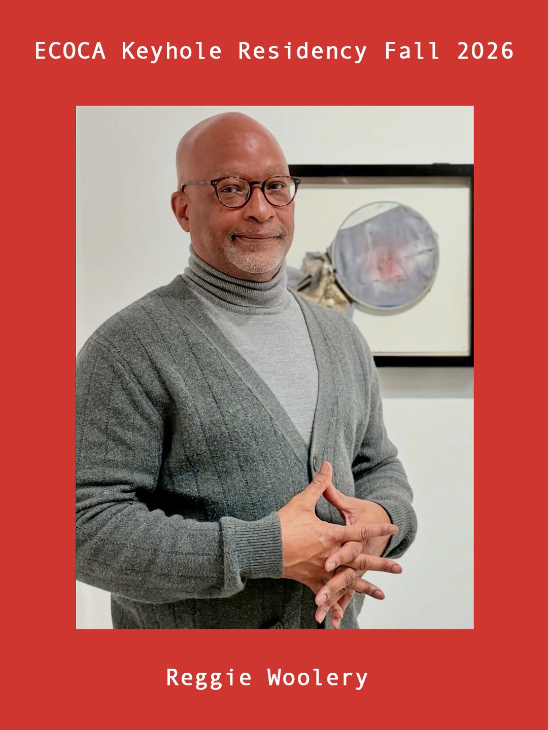 Introducing our Fall '26 Keyhole Workspace Artists-in-Residence!
We are excited to have Reggie Woolery in this cohort.