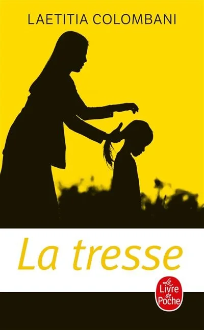 La Tresse, Laetitia Colombani