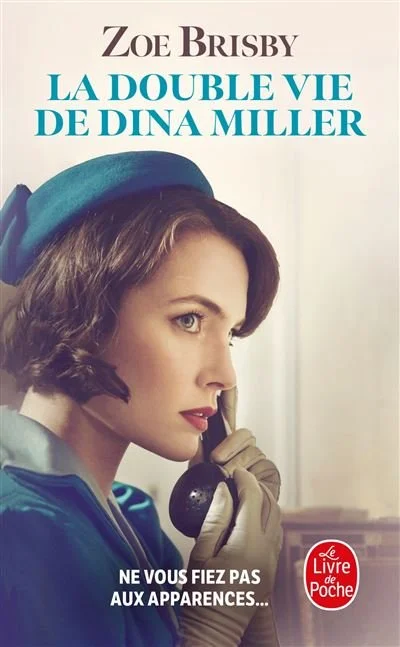 La double vie de Dina miller, zoe brisby