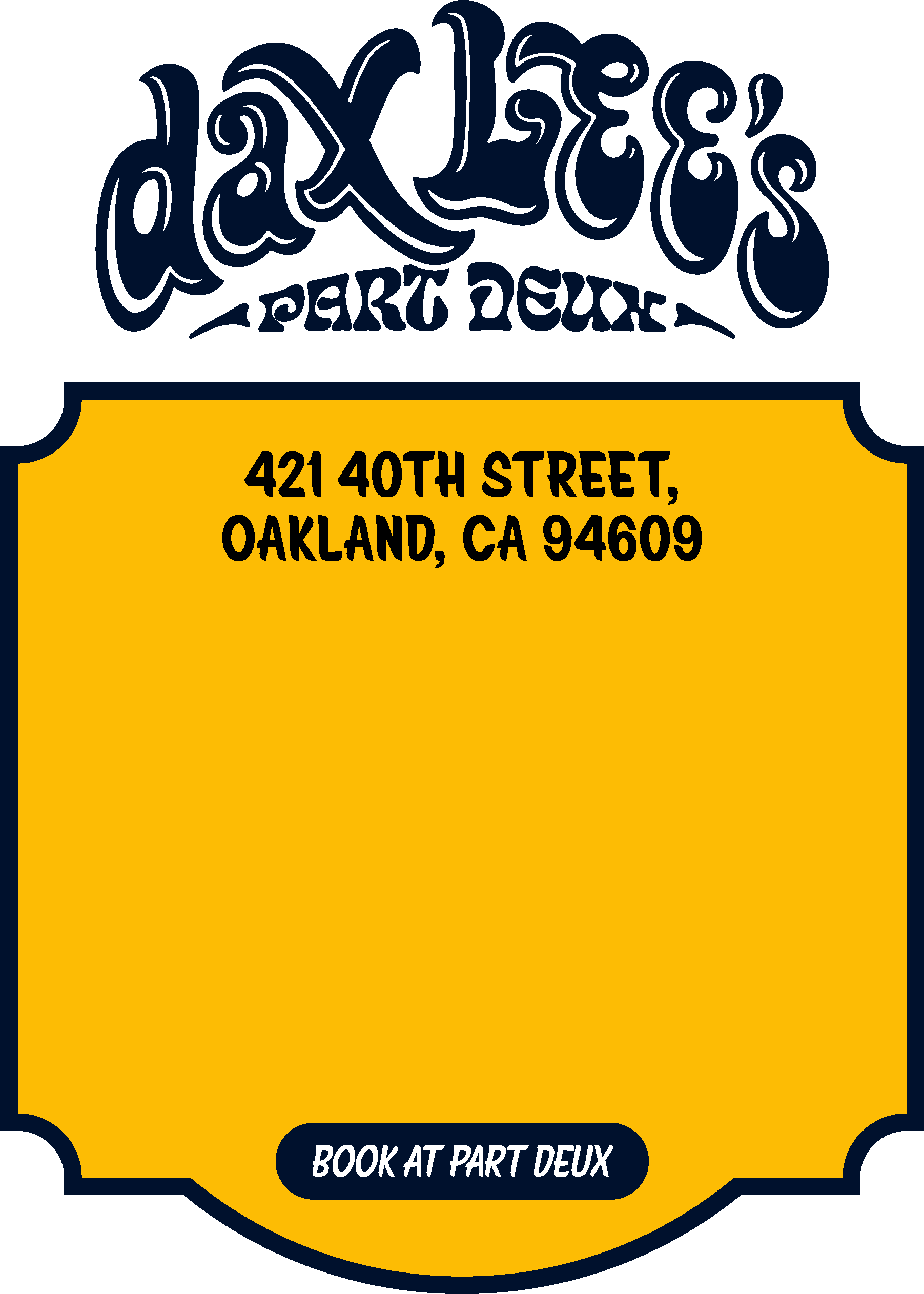 Black and yellow promotional sign for Oakland's Perte Deux, featuring stylized text and a message to 'Book at Part Deux'