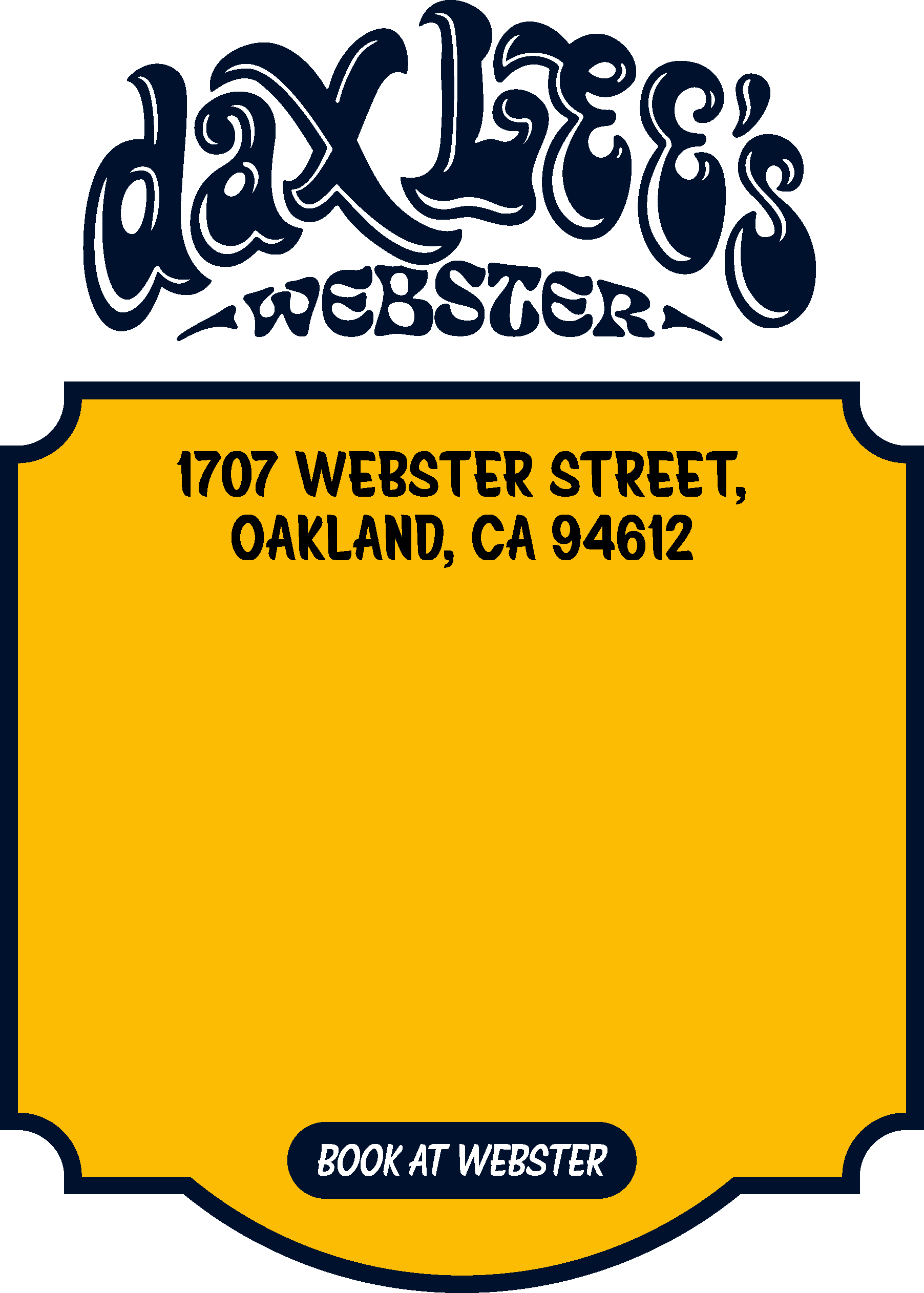Logo of Caylex Websters, with a yellow and dark blue design, and the address 1707 Webster Street, Oakland, CA 94612, along with a button prompt to book at Webster.