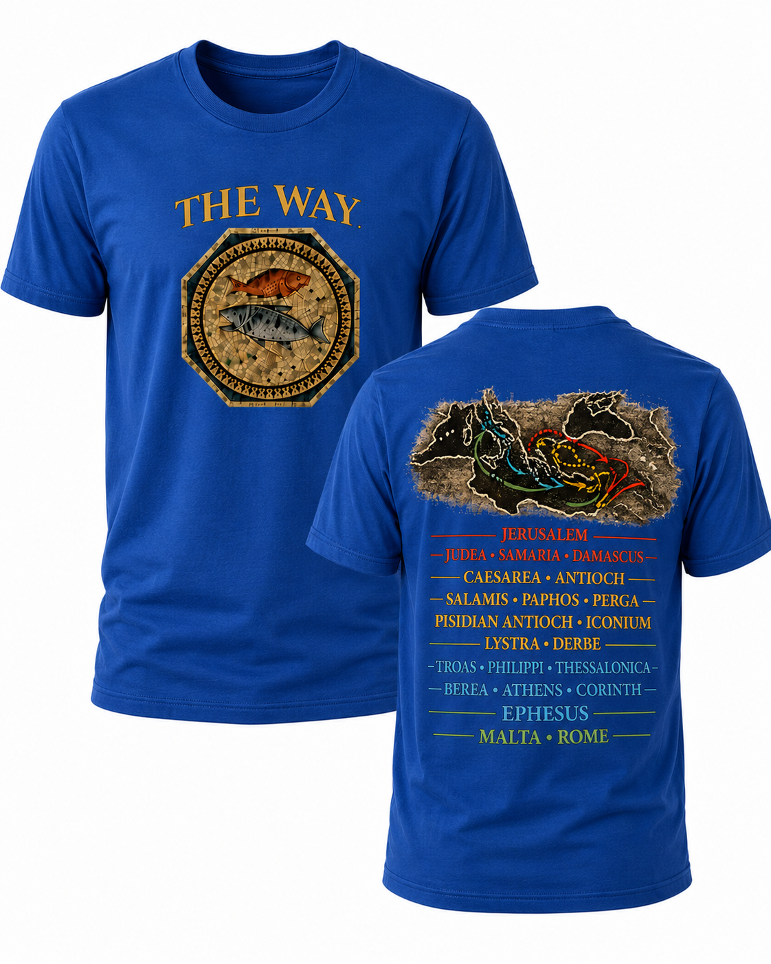 Royal Blue Christian T-shirt featuring "The Way" design inspired by John 14:6, highlighting the Apostle Paul's missionary journeys and proclaiming Jesus as the only way to the Father.