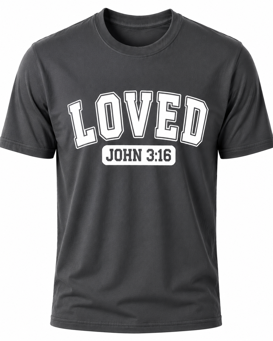 Dark Gray Christian T-shirt featuring the "LOVED" design inspired by John 3:16, reminding believers that God's love was demonstrated through the gift of His Son, Jesus Christ.