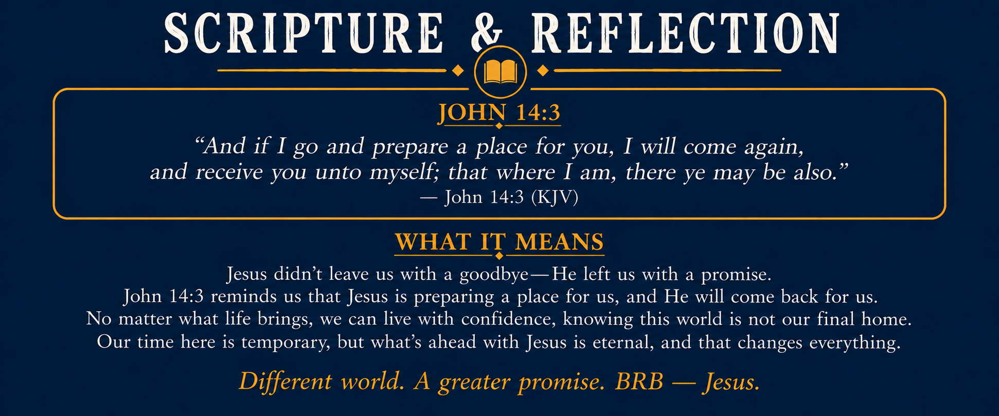 John 14:3 Scripture and reflection for the BRB Jesus Christian T-shirt, highlighting Jesus’ promise to prepare a place and return for His followers.
