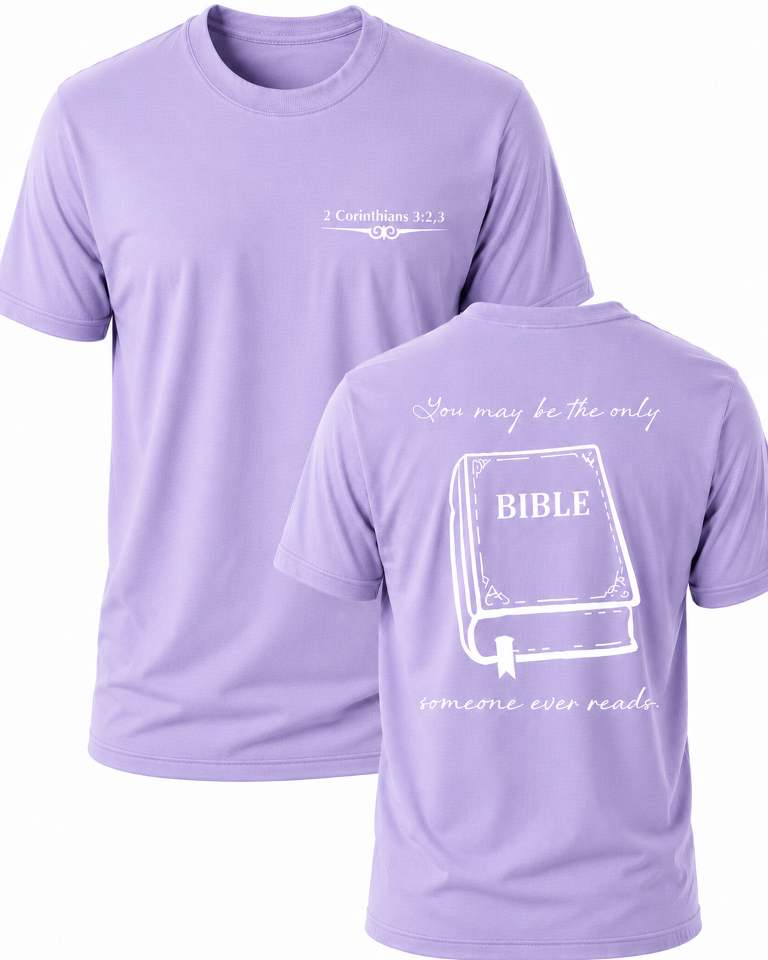 Light Purple Christian T-shirt featuring "The Only Bible" design inspired by 2 Corinthians 3:2–3, reminding believers to live as a faithful witness that others can see every day.