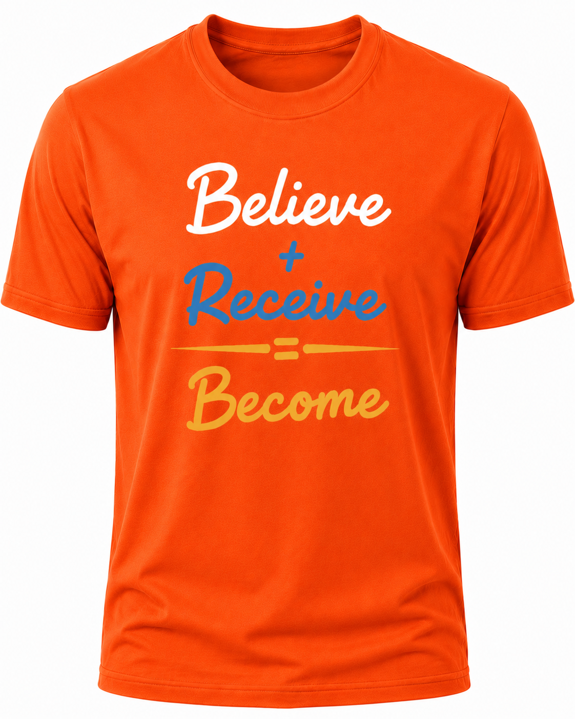 Orange Christian T-shirt featuring the "Believe. Receive. Become." design inspired by Scripture, encouraging believers to trust God's promises and grow in their faith.