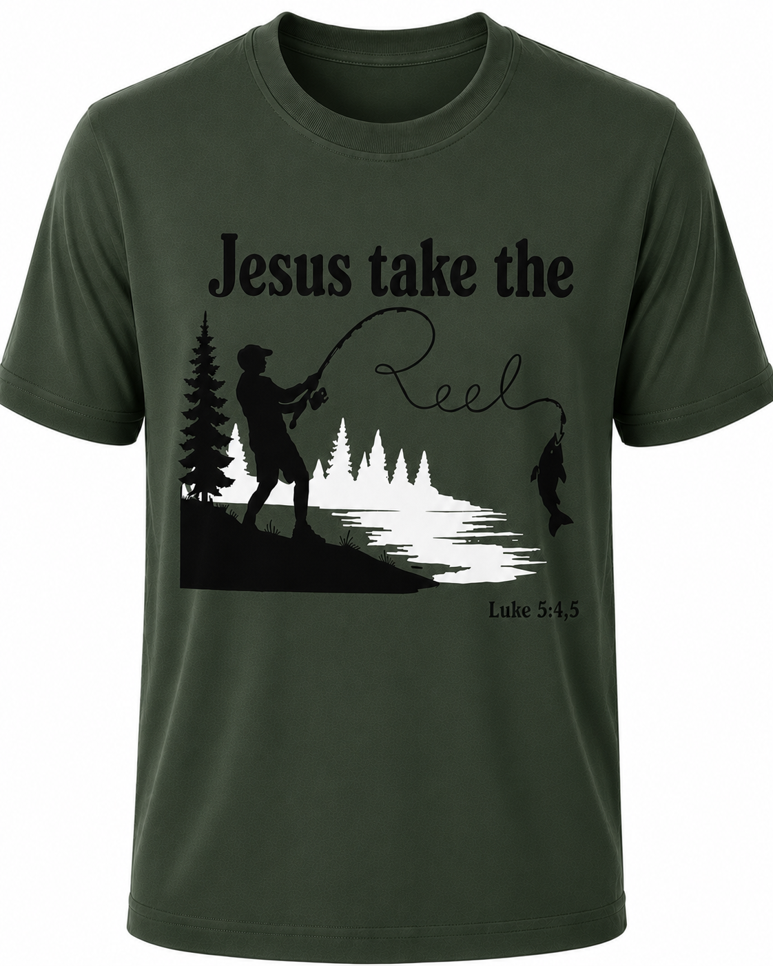 Dark Green Christian T-shirt featuring the "Jesus Take the Reel" design, encouraging believers to honor Christ in every aspect of life, including what they watch and share.