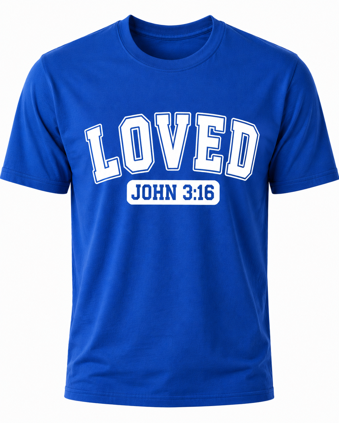 Royal Blue Christian T-shirt featuring the "LOVED" design inspired by John 3:16, reminding believers that God's love was demonstrated through the gift of His Son, Jesus Christ.