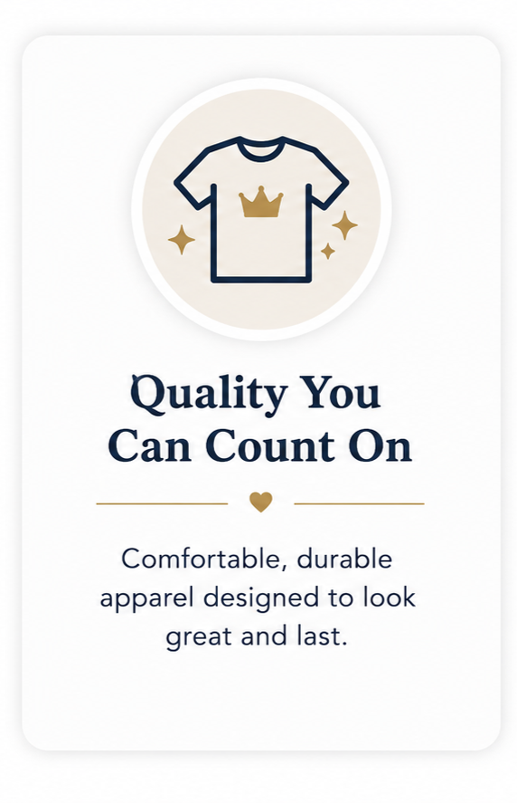 Quality You Can Count On card highlighting comfortable, durable custom apparel made to last.