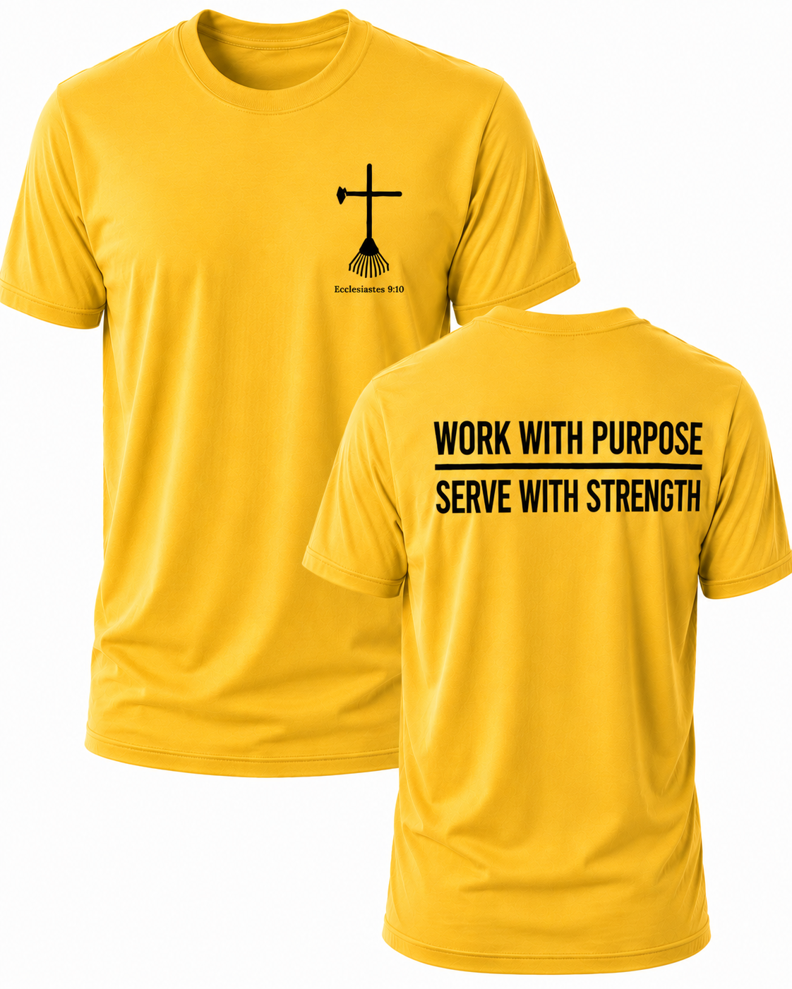Mustard Christian T-shirt featuring the "Work with Purpose. Serve with Strength." design inspired by Colossians 3:23, encouraging believers to work wholeheartedly for the Lord in every task.