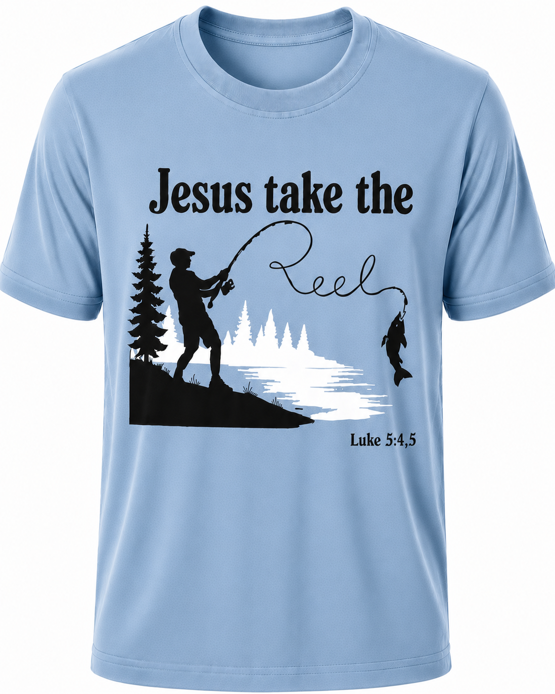 Light Blue Christian T-shirt featuring the "Jesus Take the Reel" design, encouraging believers to honor Christ in every aspect of life, including what they watch and share.