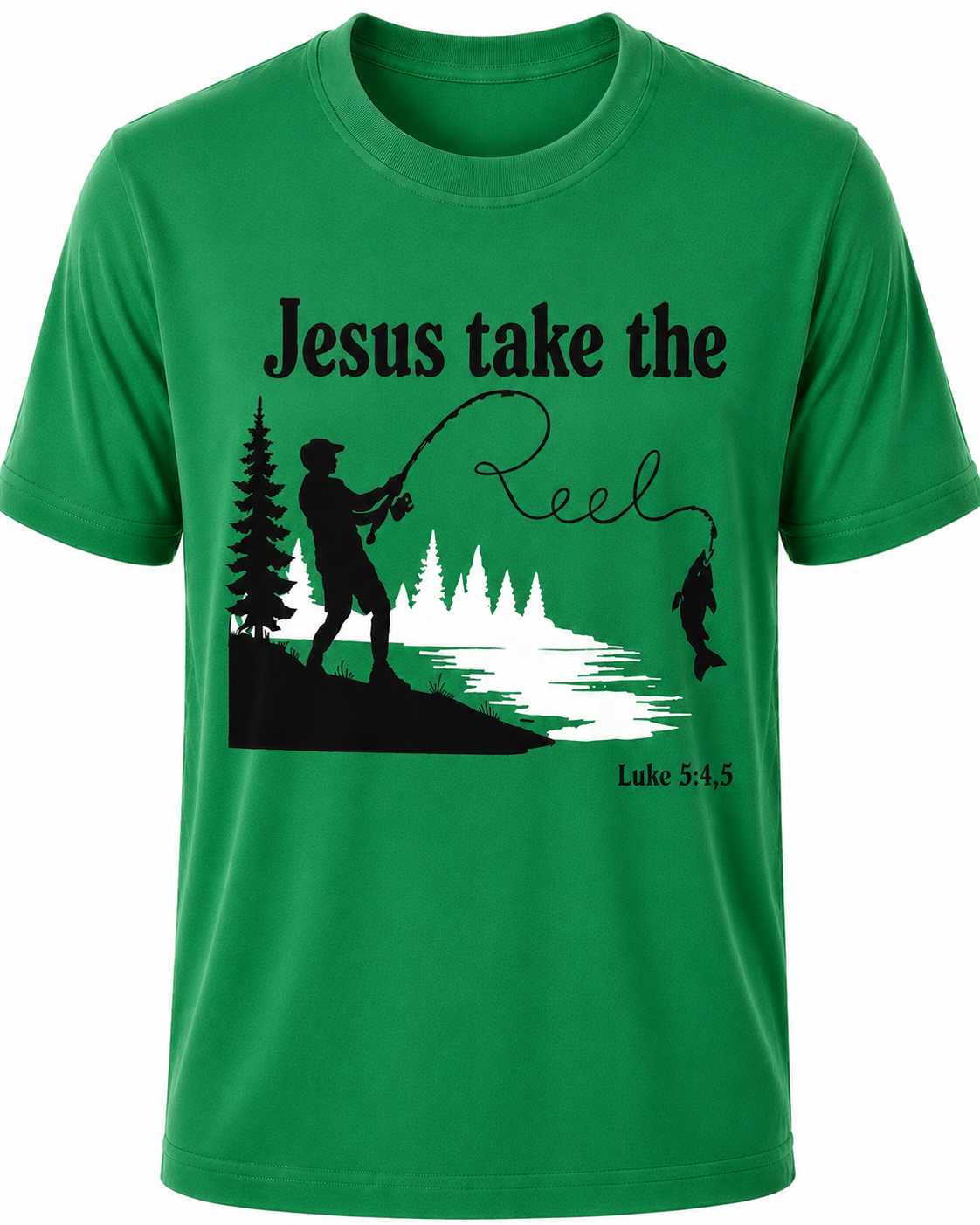 Green Christian T-shirt featuring the "Jesus Take the Reel" design, encouraging believers to honor Christ in every aspect of life, including what they watch and share.