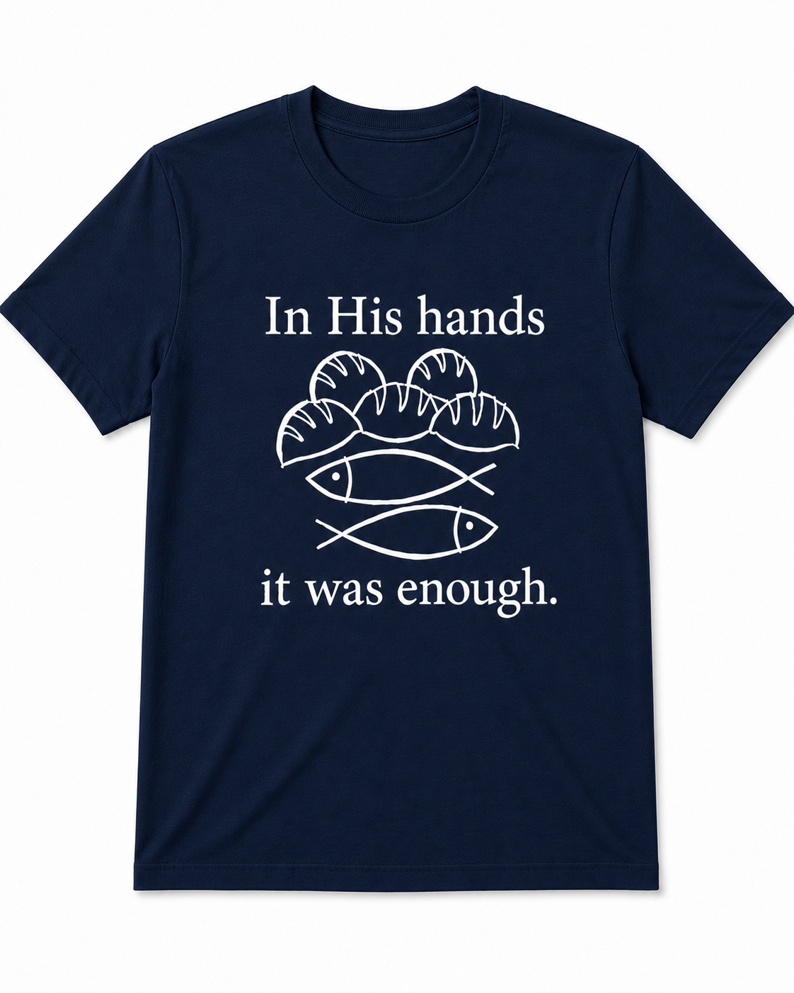 Navy Christian T-shirt featuring the "Fishes & Loaves" design inspired by Matthew 14:13–21, reminding believers that Jesus can multiply even the smallest offering for His glory.