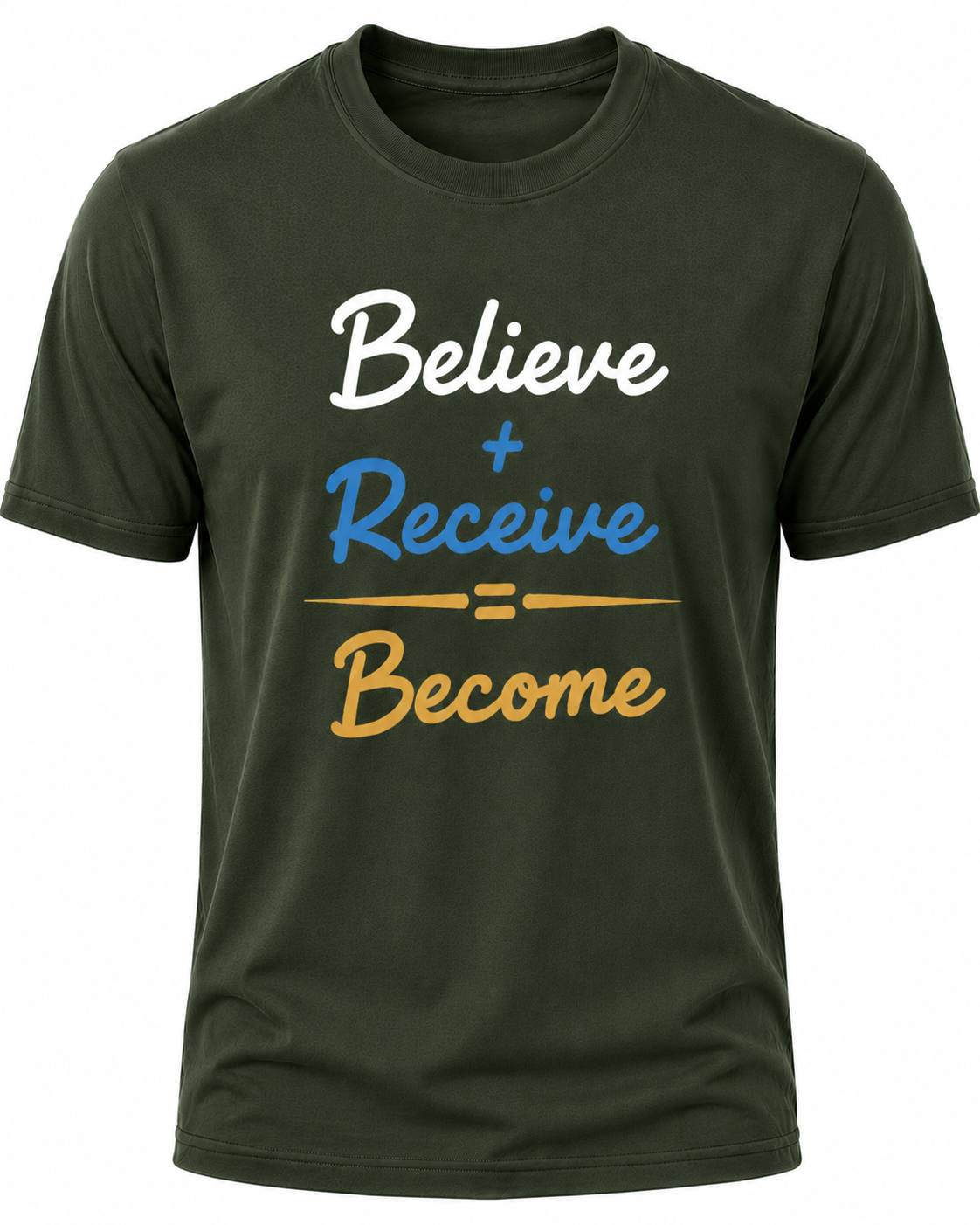Dark Green Christian T-shirt featuring the "Believe. Receive. Become." design inspired by Scripture, encouraging believers to trust God's promises and grow in their faith.