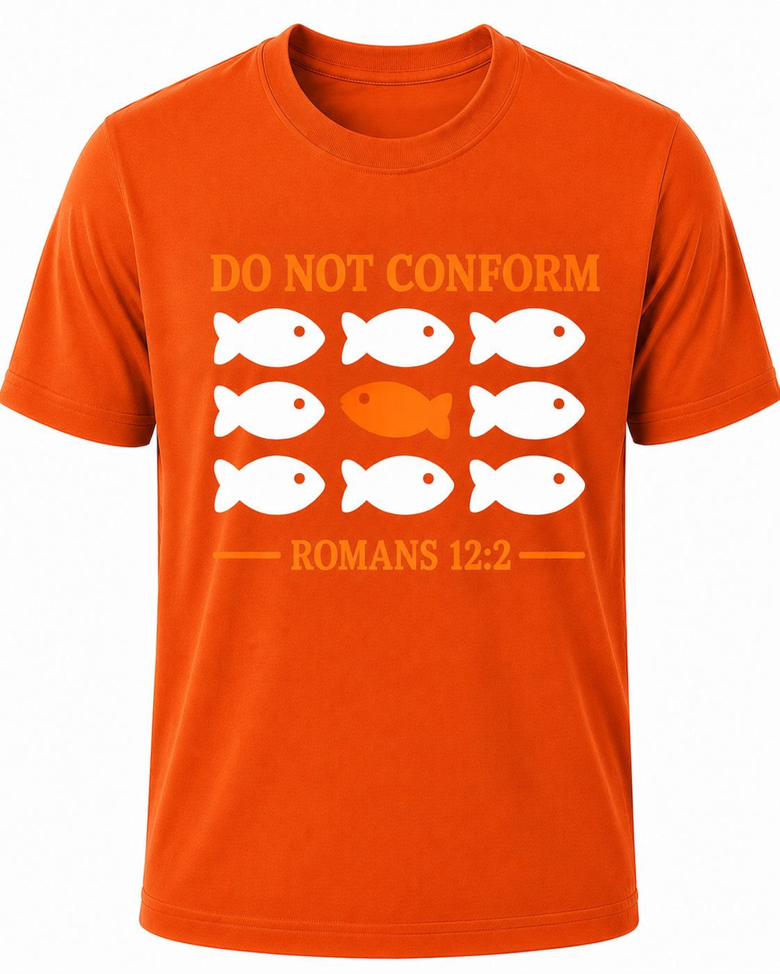 Orange Christian T-shirt featuring the "Do Not Conform" design inspired by Romans 12:2, encouraging believers to stand apart from the world and be transformed by the renewing of their minds.