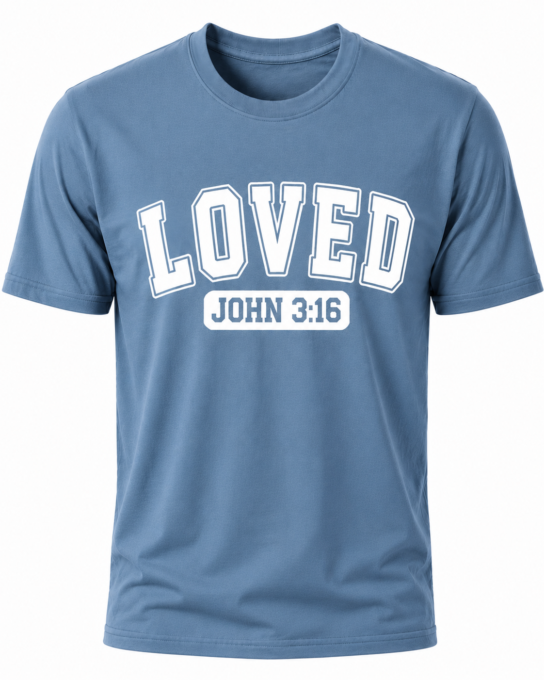 Dusty Blue Christian T-shirt featuring the "LOVED" design inspired by John 3:16, reminding believers that God's love was demonstrated through the gift of His Son, Jesus Christ.