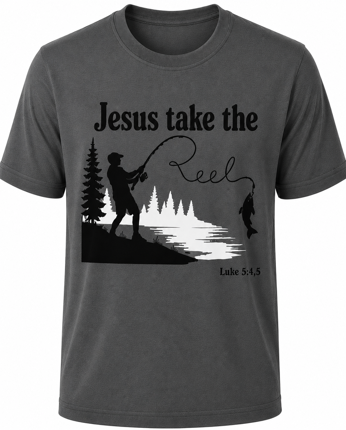 Dark Gray Christian T-shirt featuring the "Jesus Take the Reel" design, encouraging believers to honor Christ in every aspect of life, including what they watch and share.