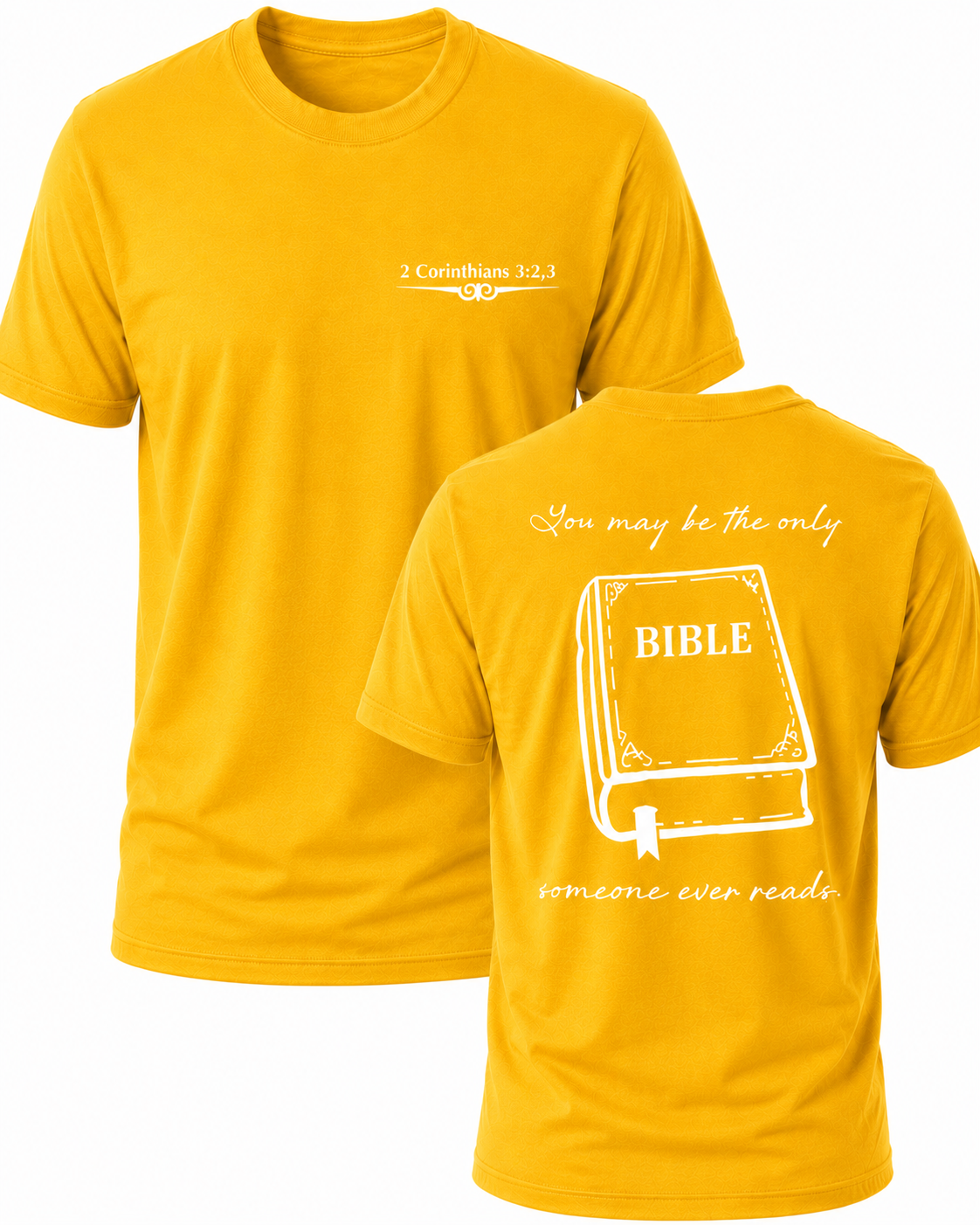Yellow Christian T-shirt featuring "The Only Bible" design inspired by 2 Corinthians 3:2–3, reminding believers to live as a faithful witness that others can see every day.