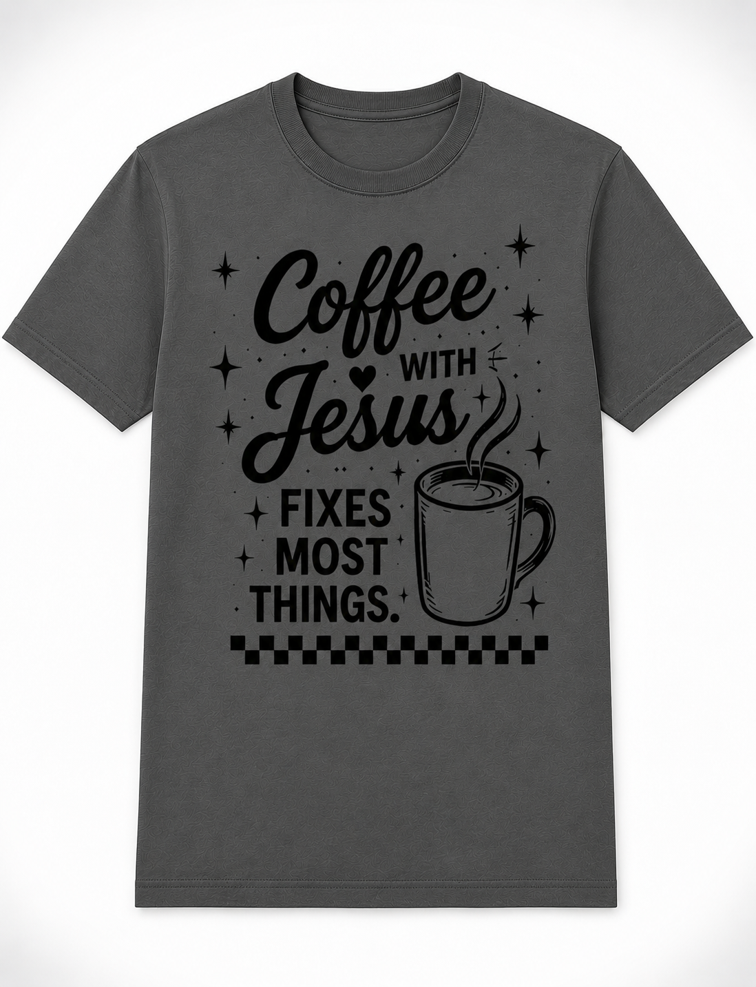 Dark Gray Christian T-shirt featuring the "Coffee with Jesus" design inspired by Luke 10:39–42, encouraging believers to slow down and spend intentional time with Jesus each day.