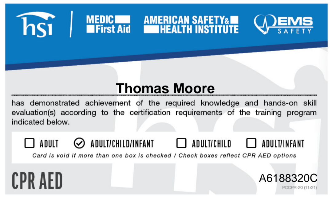 Training certification card for Thomas Moore, awarded by HSI and American Safety & Health Institute for CPR AED and first aid, with checkboxes for adult, adult/child/infant, and adult/child, and a card identification number A6188320C.