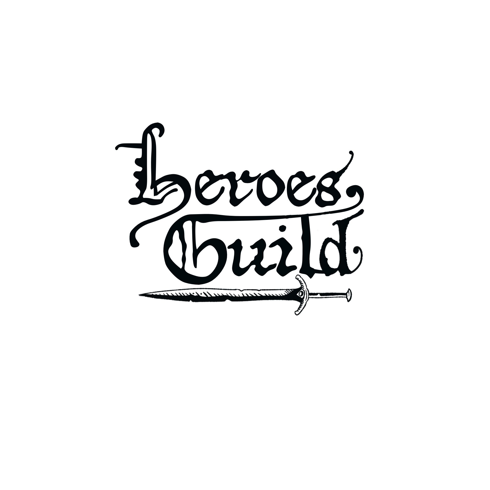 Black and white handwritten text that reads 'Heroes, not buildings,' with a sword underlining the word 'heroes'.