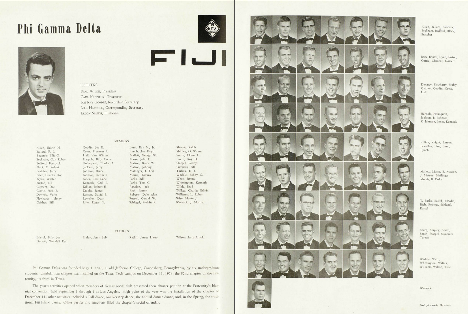 A black-and-white photograph of a Phi Gamma Delta fraternity yearbook page. The left side features the fraternity's flag and officers' names, including Brad Wilde as president and Carl Kennedy as treasurer. The right side displays grid photos of fraternity members in tuxedos, with names and aliases listed to the right of each row.