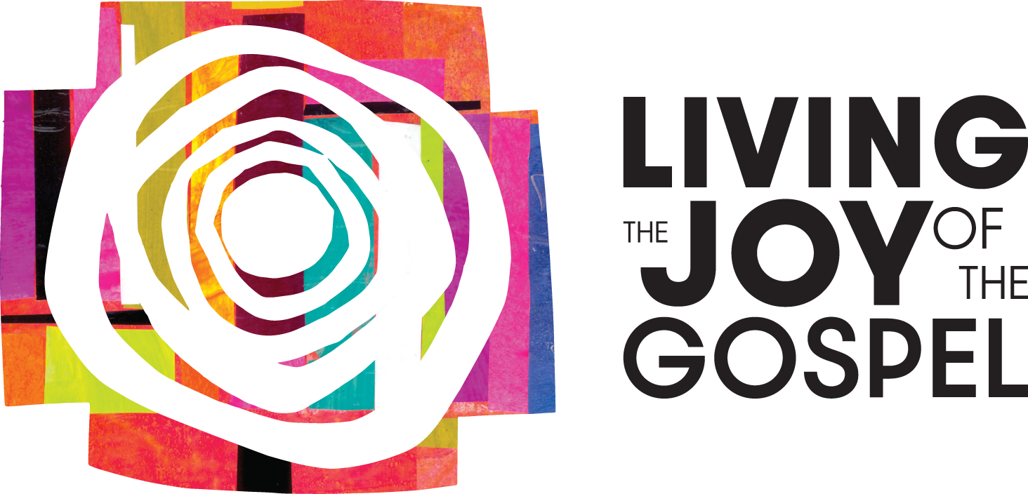 Living the Joy of the Gospel