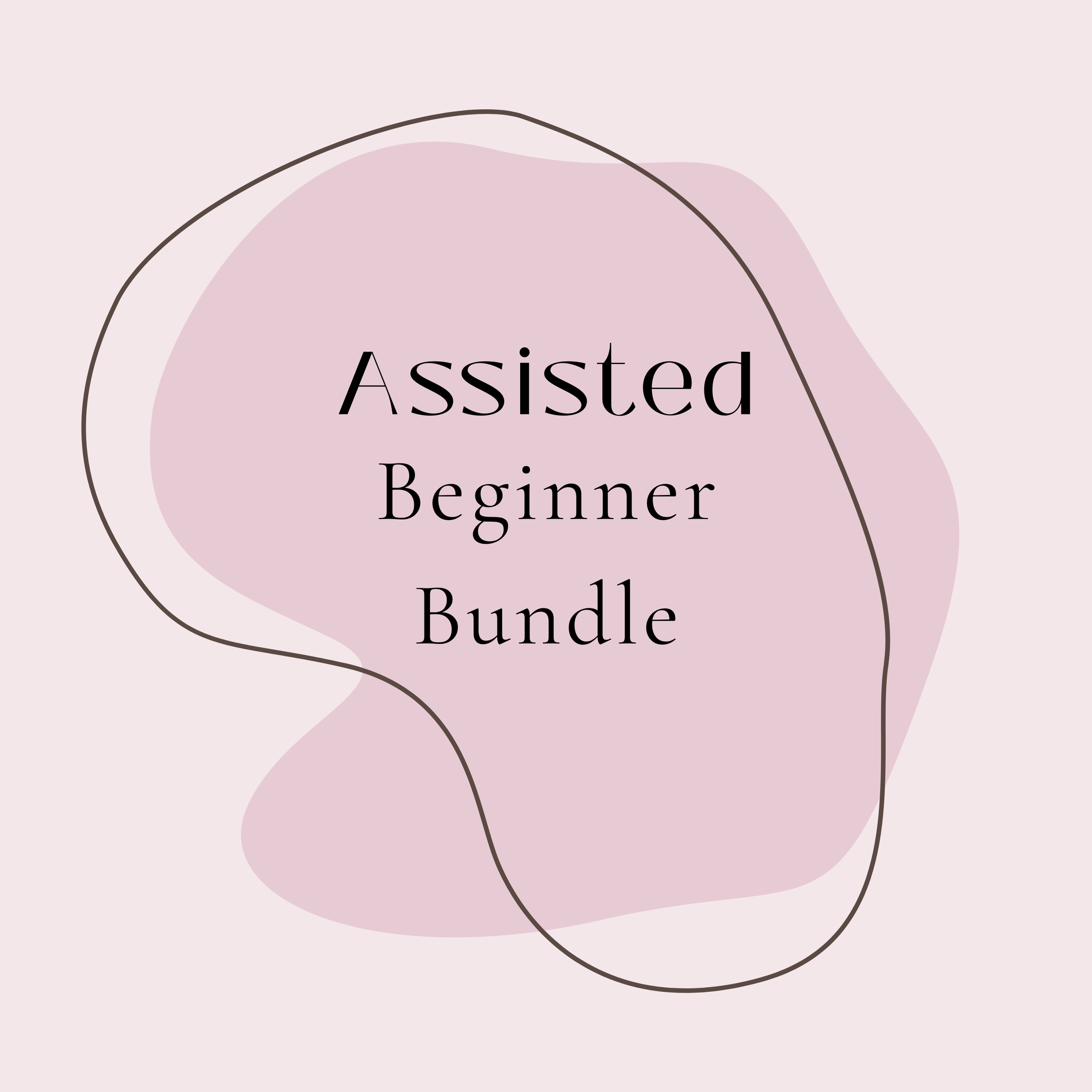 Assisted Beginner Bundle