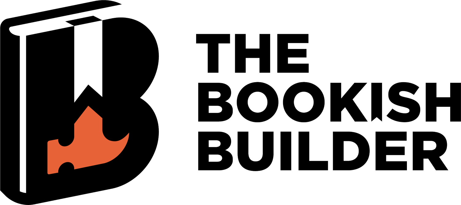 THE BOOKISH BUILDER