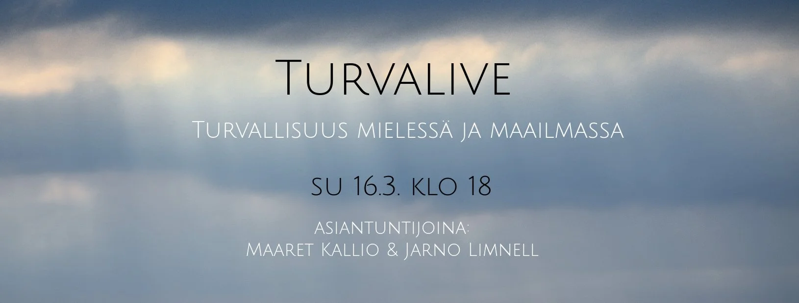 Turvalive su 16.3.2025 klo 18