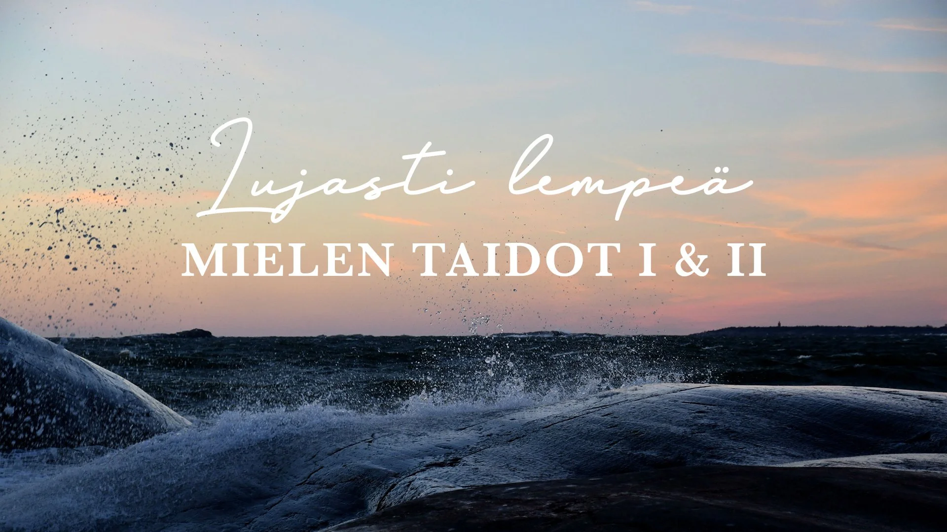 Mielen taitoja verkkokursseilta