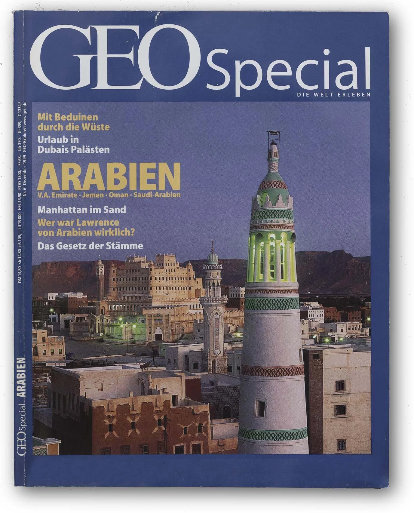 Das Titelbild einer Zeitschrift namens GEO Spezial zeigt ein Foto von im Sonnenlicht erleuchteten Gebäuden in einer Stadt, darunter ein grüner und weißer Minarett-ähnlicher Turm. Im Hintergrund sind traditionelle arabische Bauwerke zu sehen, die auf eine Region im Nahen Osten hinweisen.