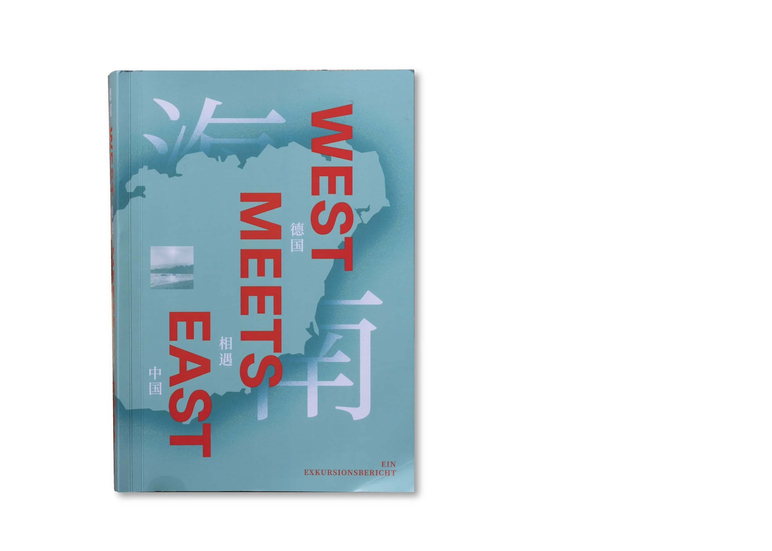 Buch mit auf Englisch geschriebenem Titel 'The Best of Stein'. Das Buch ist auf Deutsch und hat chinesische Schriftzeichen und den Satz 'Ein Exkursionsbericht'. Das Cover ist blau mit roten und weißen Texten.