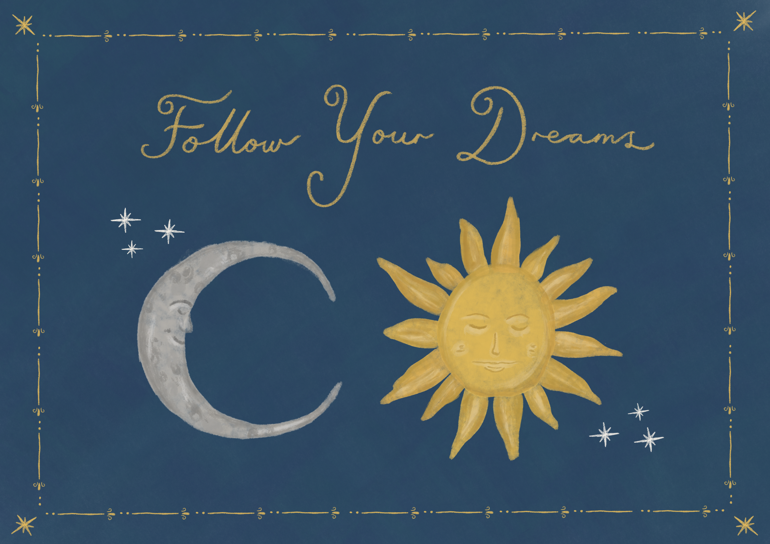 Follow Your Dreams