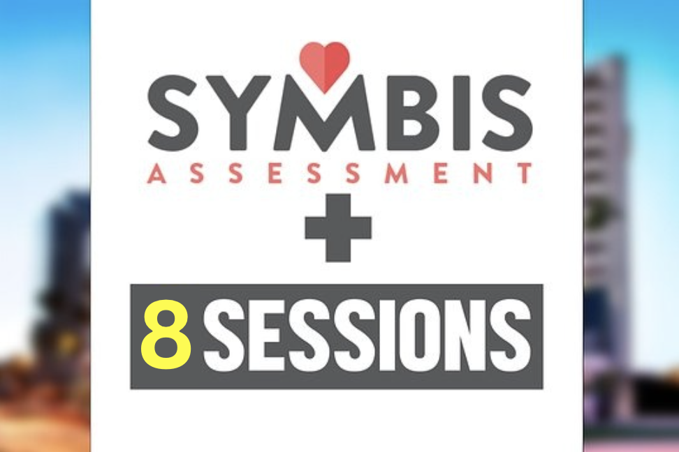 SYMBIS ASSESSMENT + 8 SESSIONS