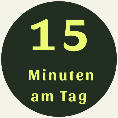 Ein schwarzer Kreis mit hellgelber Beschriftung, die steht: "15 Minuten am Tag".
