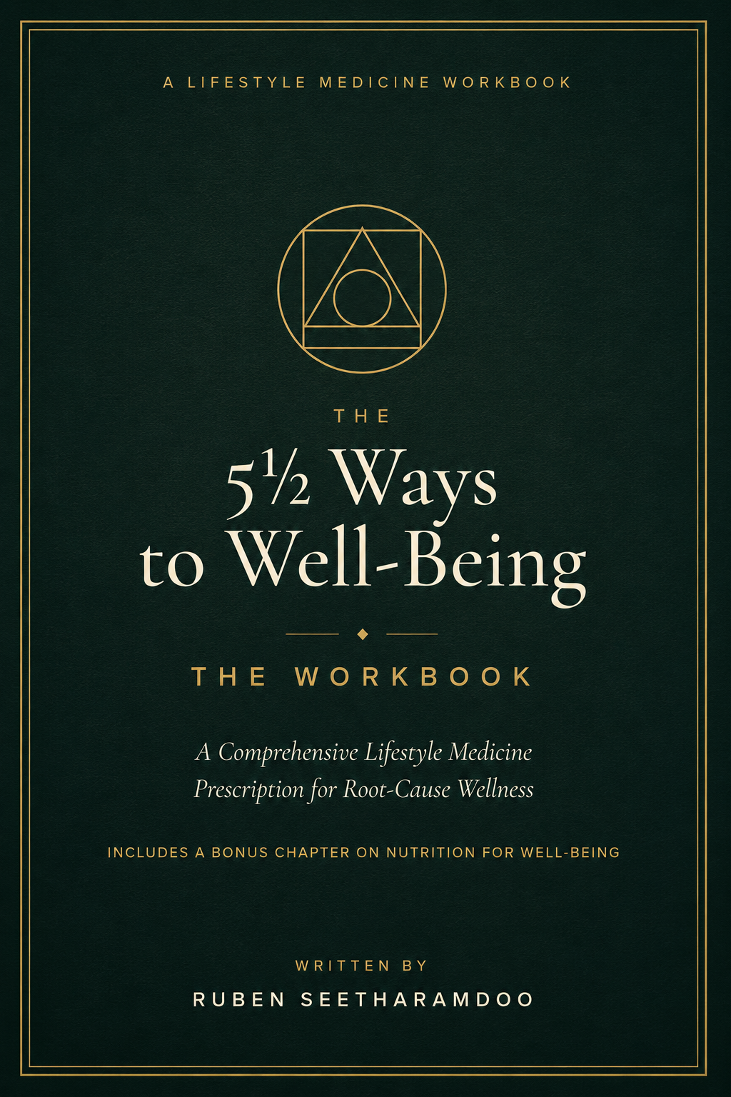 5½ WAYS TO WELL-BEING : THE WORKBOOK