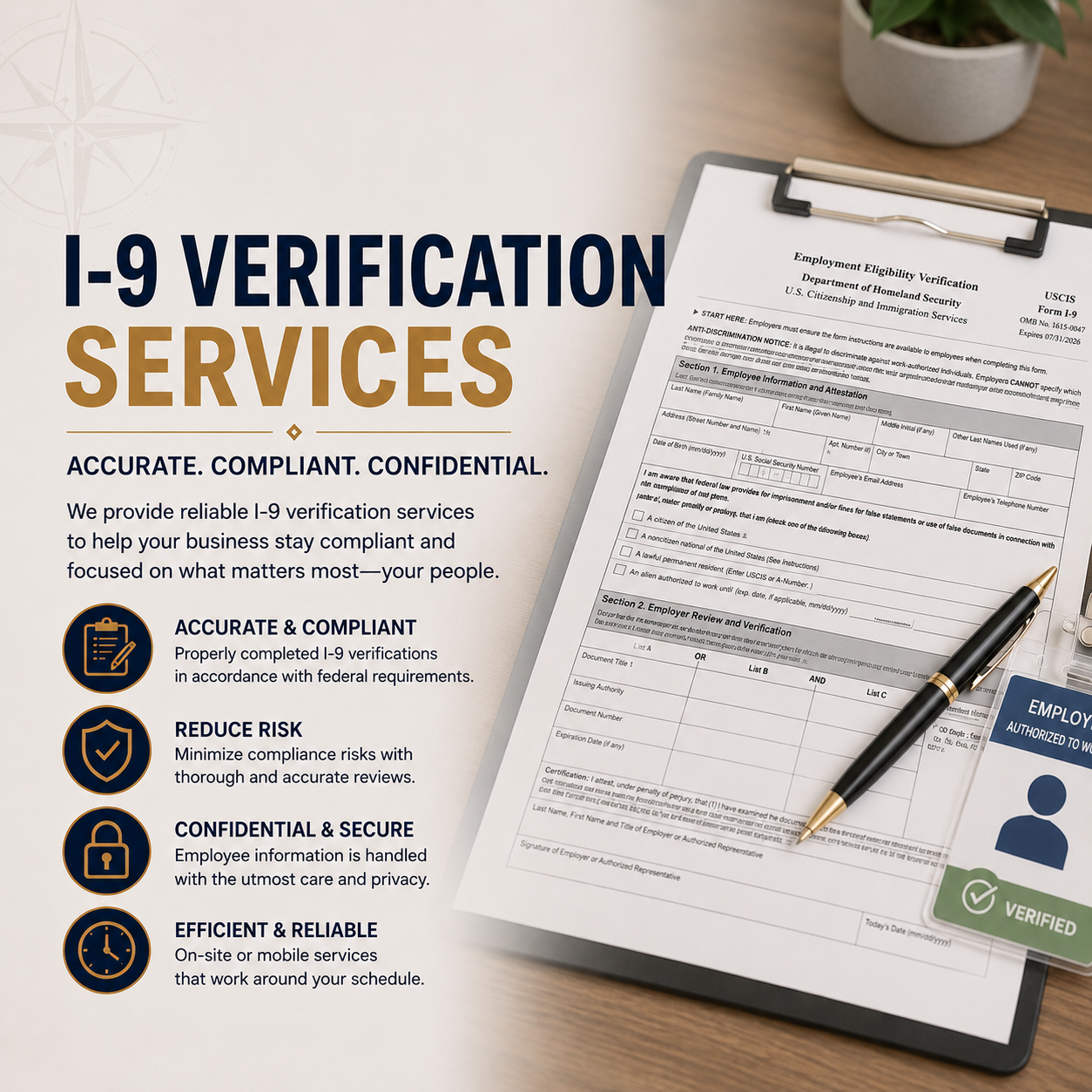 Flyer advertising I-9 verification services with a checklist form, pen, and a verification sticker on a wooden surface, and text highlighting accuracy, compliance, confidentiality, and efficiency.