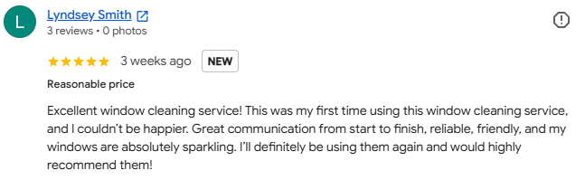 Screenshot of a Google review for a window cleaning service by Lyndsey Smith, praising the service's reliability, friendly communication, and sparkling windows.