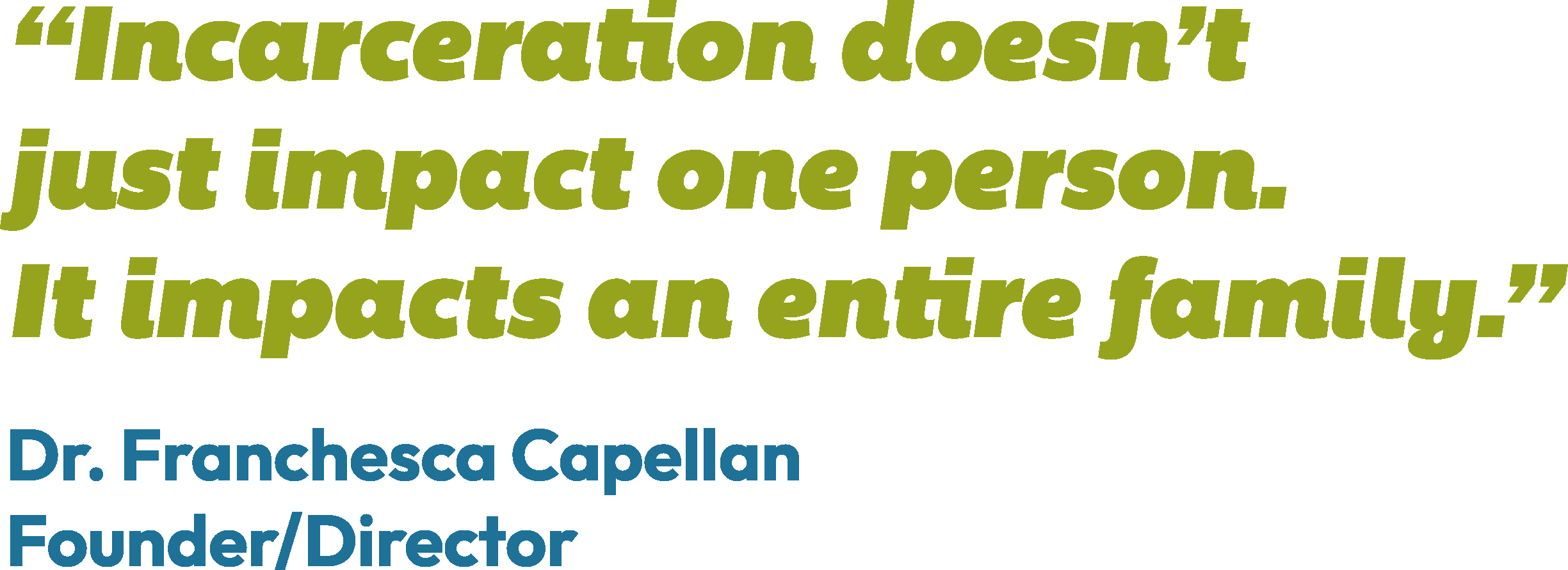 Dr. Franchesca Capellan quote