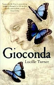 Cover of Gioconda by Lucille Turner, a historical novel about Leonardo da Vinci.