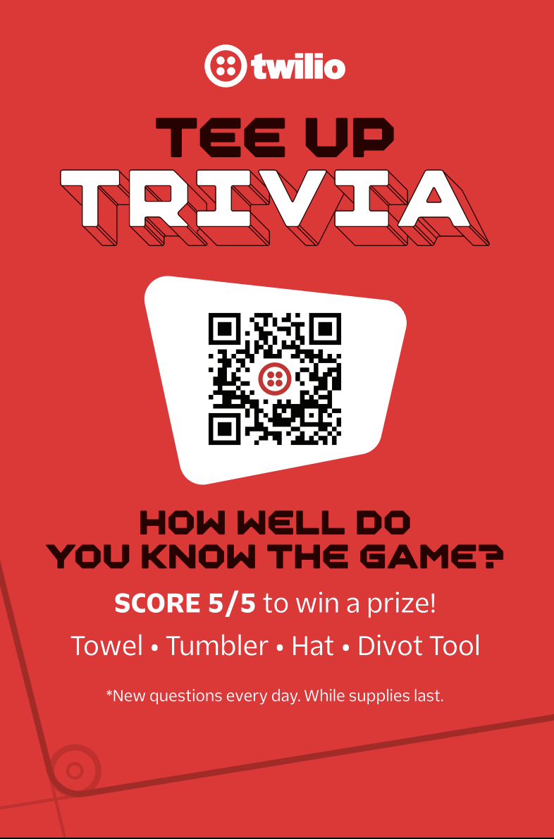 Red promotional poster for Twilio's trivia game, featuring a QR code, the phrase 'Tee Up Trivia,' and instructions to score 5 out of 5 to win a prize like a towel, tumbler, hat, or divot tool.