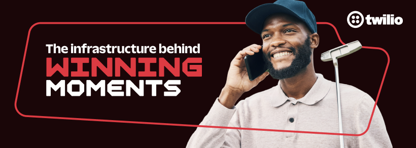 A smiling man in a gray polo shirt and blue cap talking on a mobile phone, with golf clubs on his shoulder, against a dark background with the Twilio logo and the text 'The infrastructure behind WINNING MOMENTS'.