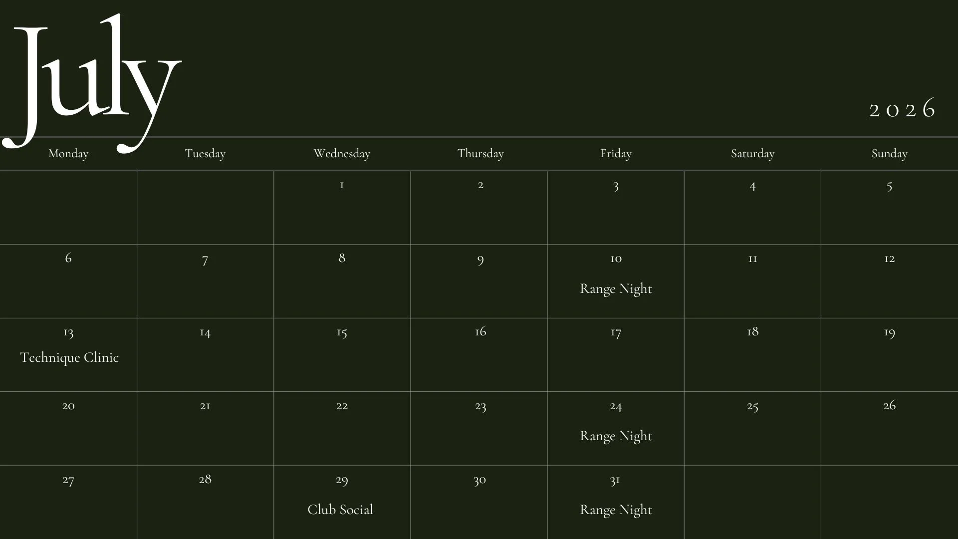 A calendar for July 2026 with events labeled on specific days, including 'Range Night' on July 10, 17, 24, and 31; 'Technique Clinic' on July 13; and 'Club Social' on July 29.