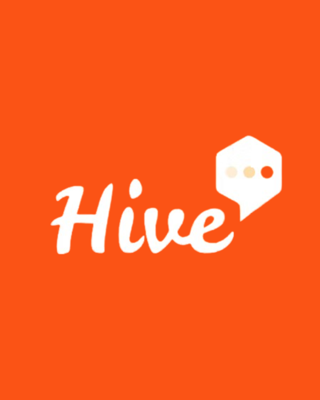 The Hive logo with a white hexagon containing three small circles on a bright orange background, and the word "Hive" written in white cursive font.