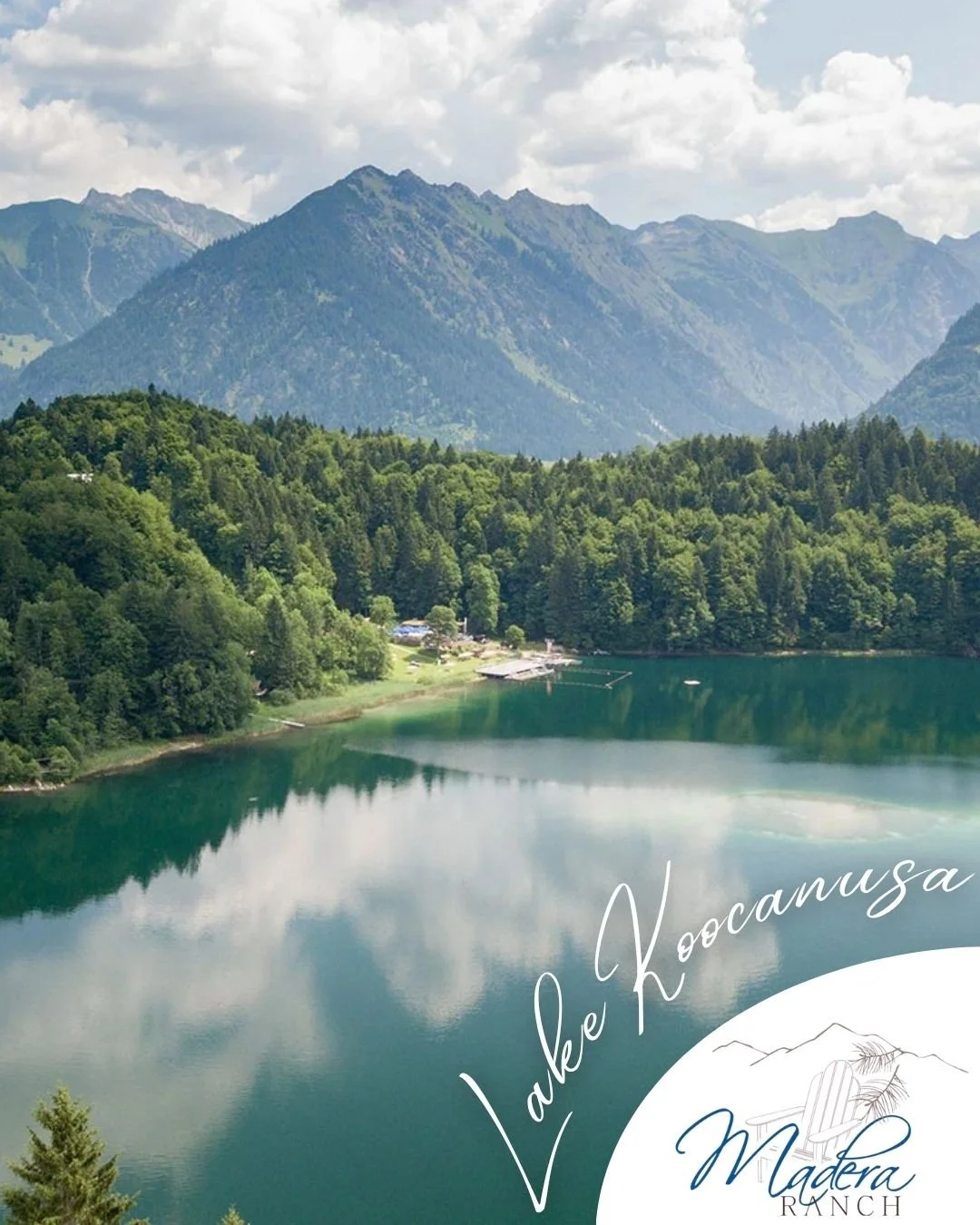 Scenic view of a mountain lake with lush green trees, mountain peaks in the background, and cloudy sky. Text overlay reads 'Lake Kocamusa' and 'Madera Ranch.'