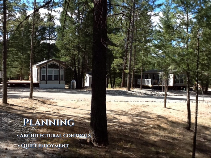 A campsite in a wooded area with a small building and trailers, with text overlay reading 'Planning - Architectural controls, Quiet enjoyment.'