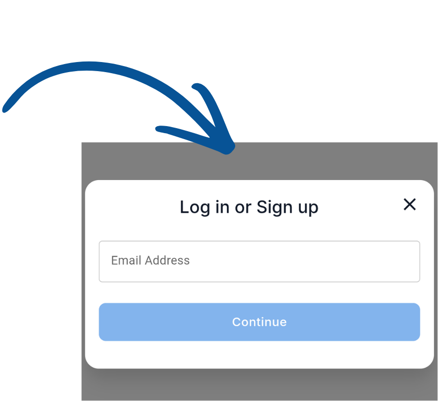 A login or sign up pop-up on a website with a space for entering an email address and a blue continue button. An arrow points to the pop-up.