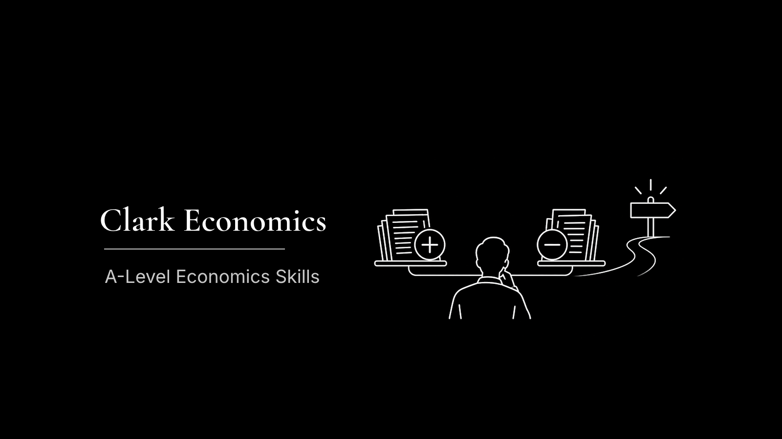 How to Reach a Judgement in A-Level Economics